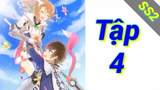 Tales of Zestiria the X SS2 | Tập 4 ViệtSub