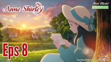 ((( ANNE SHIRLEY ))) TERBARU EPS.08 ( SUB INDO )