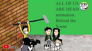 ALL OF US ARE DEAD animation in 1 minute behind the scene