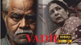 Vadh 2022 full movie || Sanjay Mishra, Neena Gupta || Top Thriller Movie