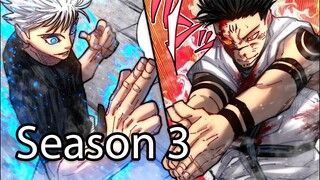 Jujutsu Kaisen Season 3 khi nào có?