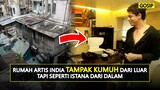 RUMAH ARTIS INDIA KUMUH? CEK DULU!! INILAH RUMAH ARTIS INDIA YANG DISULAP GAURI KHAN JADI...