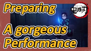 Preparing A gorgeous Performance