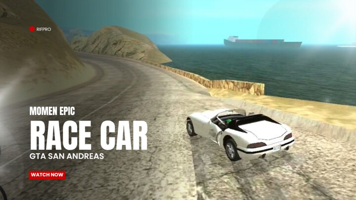 Momen epic race car GTA San andreas