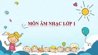 Âm Nhạc Lớp 1 - Tiết 10  - Học Hát: Lung Linh Ngôi Sao Nhỏ - Nghe Nhạc  - Trải Nghiệm Khám Phá