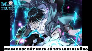 [Review Truyện] Tập 4: Main bật hack có đuoejc sức mạnh vô hạn