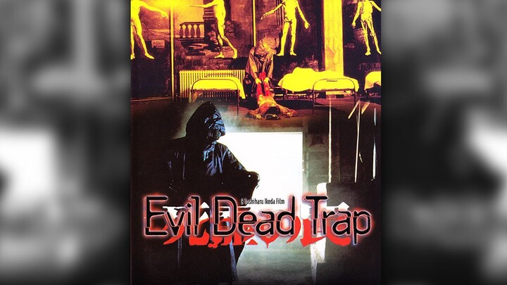 Evil Dead Trap (1988) Legendado
