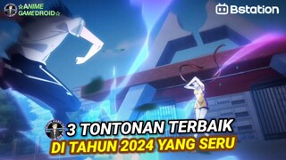 Jangan Lewatkan! 3 Tontonan Donghua Terbaik Di Tahun 2024