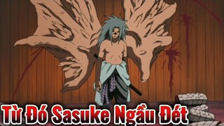 Từ Đó Sasuke Ngầu Đét