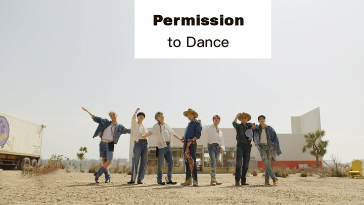 [Musik]MV&Wawancara dari <Permission to Dance>|BTS
