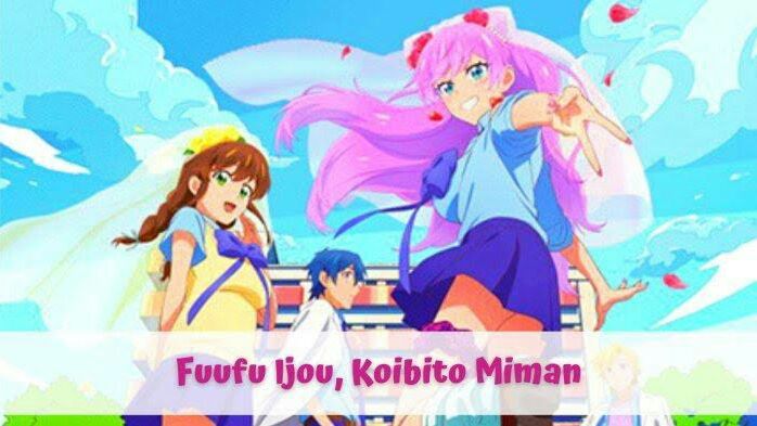 Fuufu Ijou, Koibito Miman Episode 11 Sub Indo, Jadwal Tayang dan Link  Nonton selain di NontonAnimeID - Tribunbengkulu.com