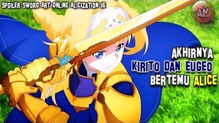 KIRITO dan EUGEO Bertemu ALICE di lantai 80 | Bocoran / Spoiler SAO S3 Ep 16