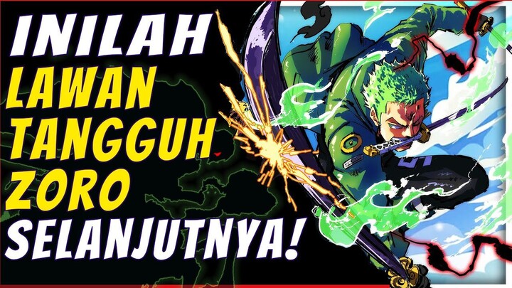 IBLIS NERAKA!? INILAH LAWAN TANGGUH ZORO SELANJUTNYA! 😈