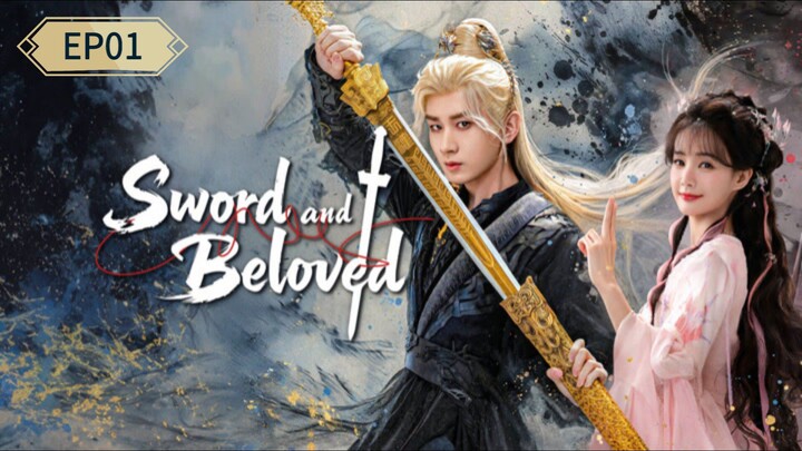 Sword and Beloved 2025 - EP01 [720p] SUB INDO