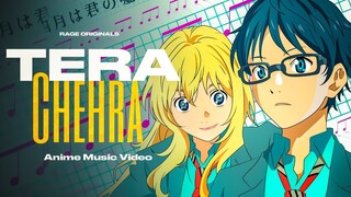 RAGE - Tera Chehra • Your Lie In April (Anime Music Video) #anime #song #hindi