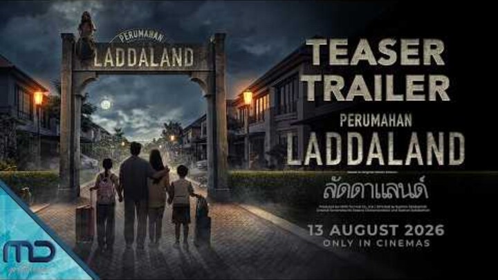PERUMAHAN LADDALAND - OFFICIAL TEASER TRAILER