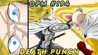 Nakita ni Flashy Ang Kamatayan sa Suntok ni Saitama. Blast Nag babalik. One punch man 194