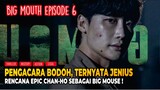 Pura-pura Bodoh Ternyata Jenius, Alur Cerita Drama Korea Big Mouth Episode 6