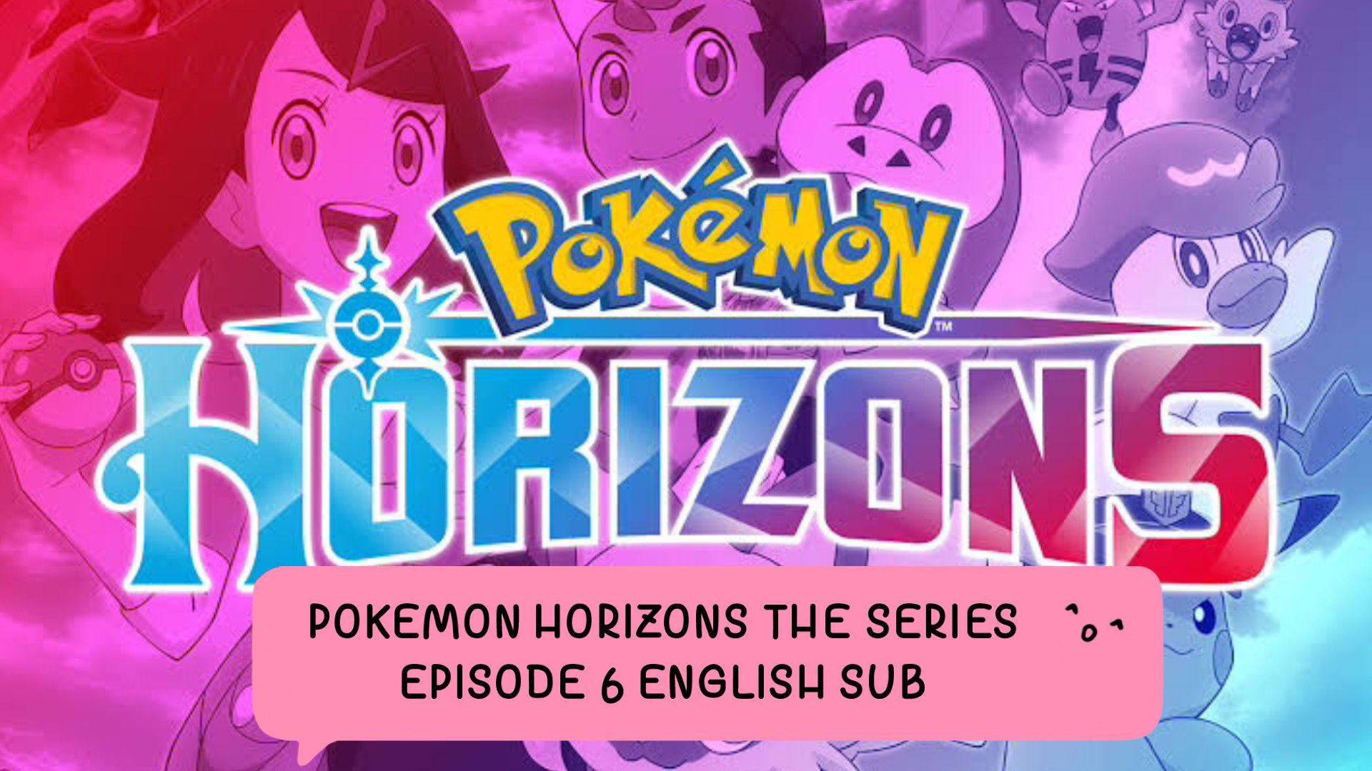 Pokémon Horizons Episode 6 Release Date, Time, & Story Details