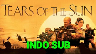 Tears.Of.The.Sun.2003.Indo.Sub. | 2