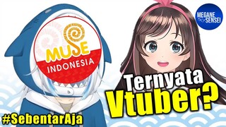 Muse Indo Ternyata Channel VTuber? #SebentarAja