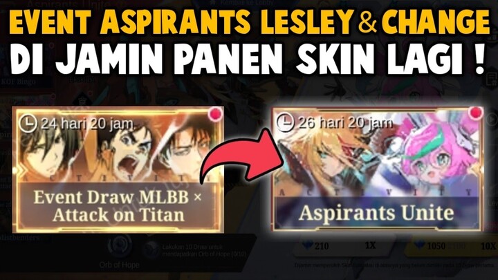 GILA, PANEN SKIN LAGI ! SETELAH MLBB X AOT, MUNCUL EVENT ASPIRANTS LESLEY & CHANGE !!