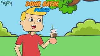 Dono Batal Puasa? - Sipijung