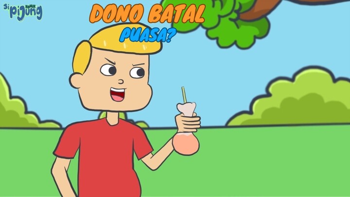 Dono Batal Puasa? - Sipijung