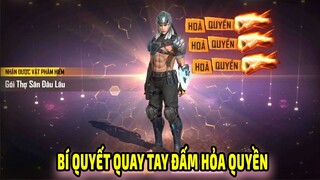 Test Cách Săn Nắm Đấm Hỏa Quyền Và Thợ Săn Đầu Lâu Giá Rẻ Trong Vòng Quay Huyền Thoại || Free Fire