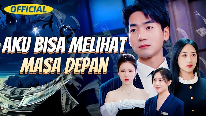 Episode 23 Aku Bisa Melihat Masa Depan