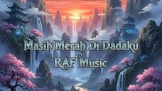 Masih Merah Di Dadaku 2025