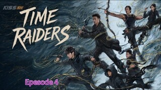 Time Raiders. Epesode 4.[Eng Sub]