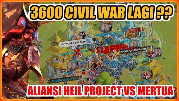 3600 CIVIL WAR LAGI ?? ALIANSI HEIL VS MERTUA !!