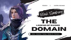 The Legend of Sword Domain Season 3 Episode 133 Sub Indonesia