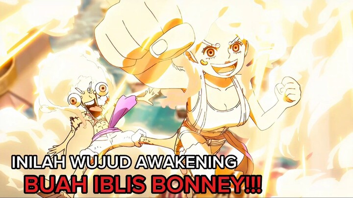 SALAH SATU BUAH IBLIS PALING NGERII❗❗BUAH IBLIS BONNEY BIKIN PEMERINTAH DUNIA KETAR KETIR😱