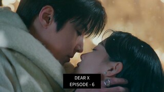 ALUR CERITA DRAMA KOREA "DEAR X EPISODE 6" || SEORANG WANITA YANG PINTAR MEMANIPULASI KORBANNYA