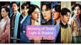 Alchemy of Souls: Light and Shadow Ep. 1 Trailer (Raw)