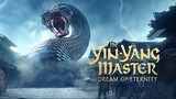 The Yin Yang Master (2021) Subtitle Indonesia