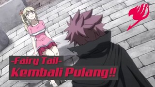 Fairy Tail- Kembali Pulang❗❗