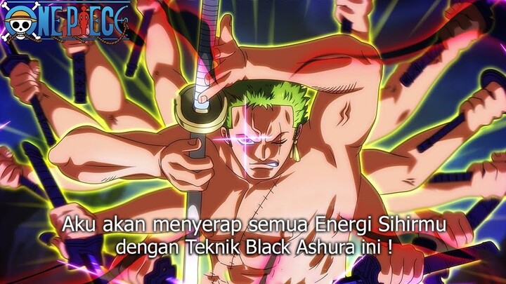 ONE PIECE TERBARU! MODE AWAKENING BLACK ASHURA ZORO! PENINGKATAN KEKUATAN ZORO D
