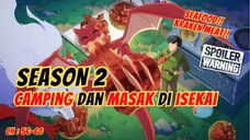 KRAKEN MEAT! | Campfire Cooking In Another World With My Absurb Skill SEASON 2