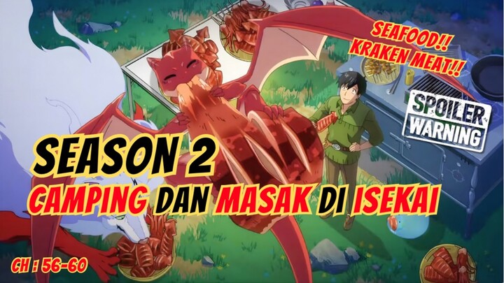 KRAKEN MEAT! | Campfire Cooking In Another World With My Absurb Skill SEASON 2