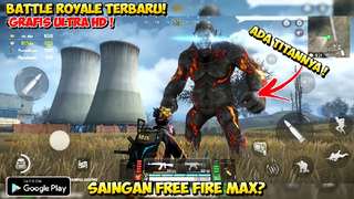 Ada TITAN! Saingan Free Fire? Game Battle Royale Terbaru di Android Grafik HD 2021 | Mirip PUBG