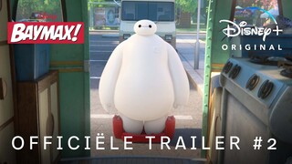Baymax! | Officiële Trailer | Disney+