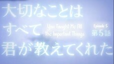 You Taught Me All the Important Things E5 | English Subtitle | Romance, Drama | Japanese Drama