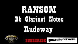 Rudeway Lil Tecca Ransom Bb Clarinet Notes