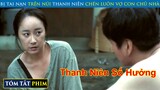 Gặp Tai Nạn Trên Núi Thanh Niên Chén Luôn Vợ Con Của Chủ Nhà | Review Phim | T91 Vlog