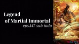 Legend of Martial Immortal  eps 147 subtitle indonesia