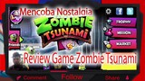Mencoba Nostalgia... Review Game Zombie Tsunami Terbaru