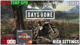 Days Gone | RYZEN 3 2200G + RX 580 8GB | 16GB RAM | HIGH SETTINGS 1080P